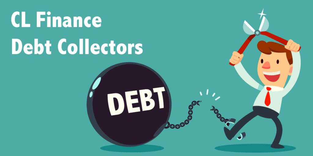 CL Finance Debt Collectors