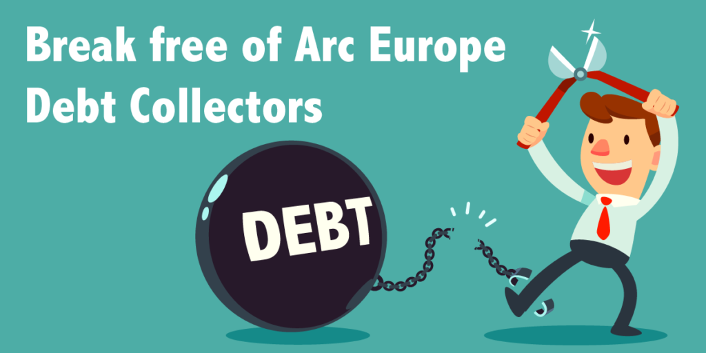 Arc Europe Ltd Debt Collection
