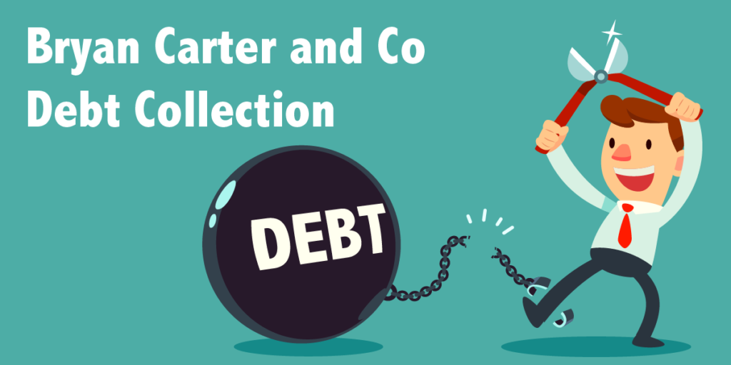 Bryan Carter and Co Debt Collection