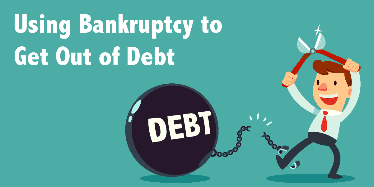 using bankruptcy to get out of debt