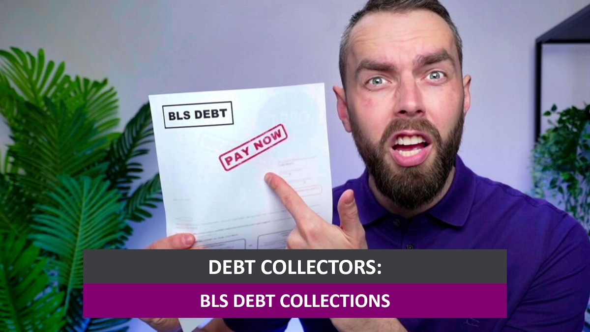 BLS Debt Collections