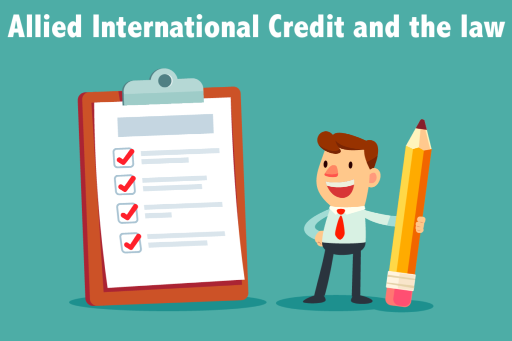 Allied International Credit and the law