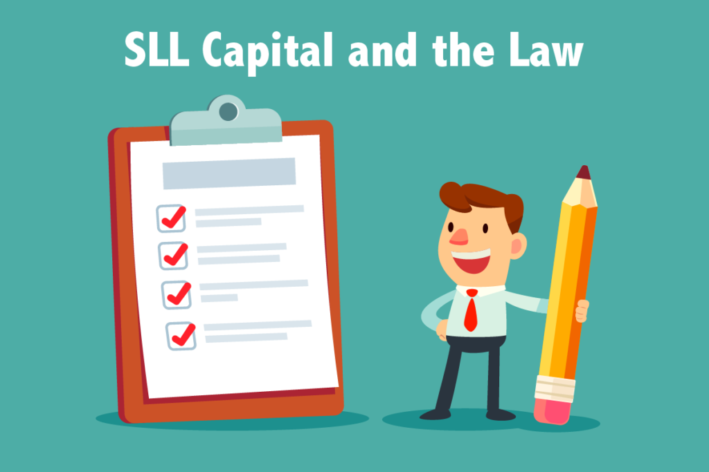SLL Capital and the Law
