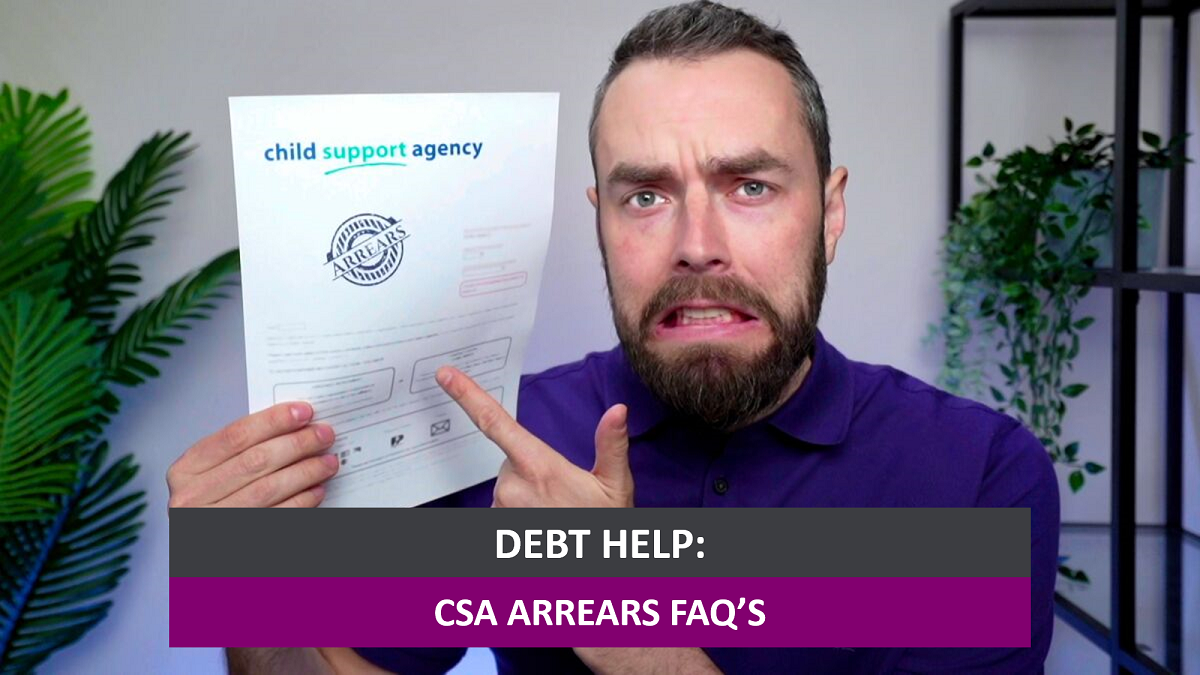 CSA Arrears FAQ's Debt