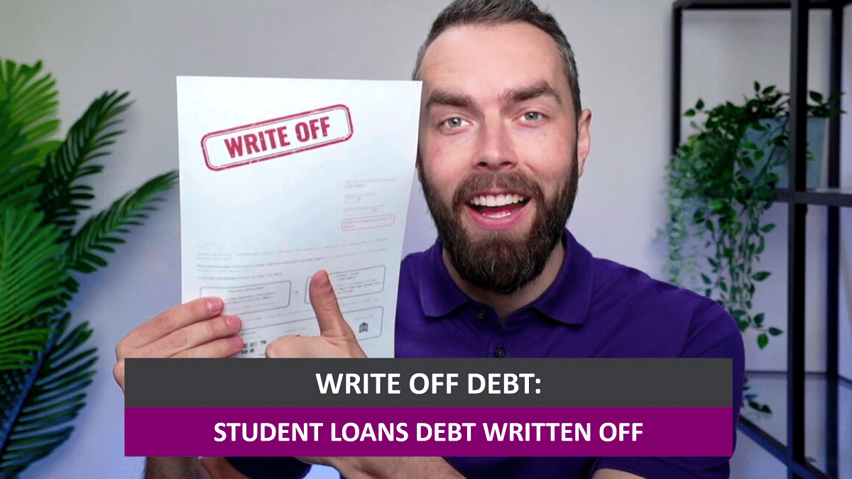 Student Loans Debt Write Off