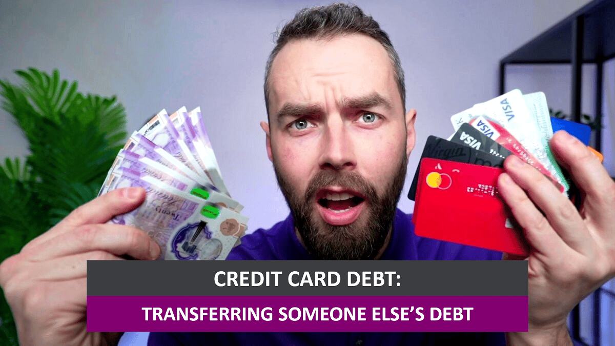 Transferring Someone Else's Credit Card Debt