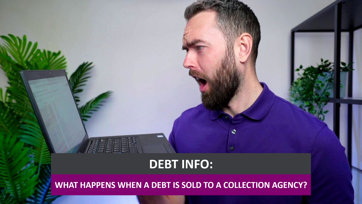 What Happens When A Debt Is Sold To A Collection Agency