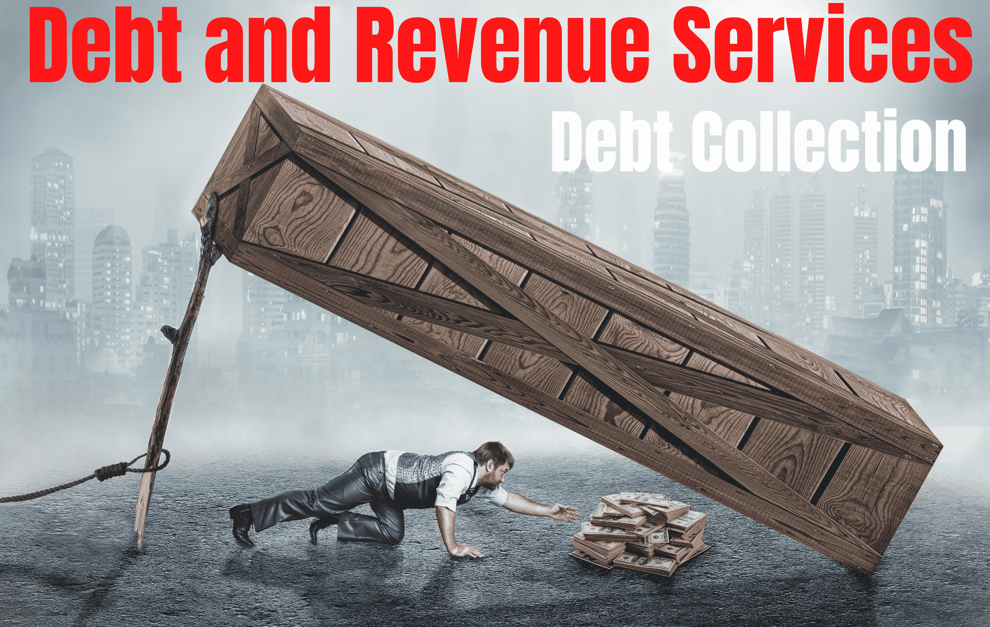 debt-and-revenue-service-debt-collection