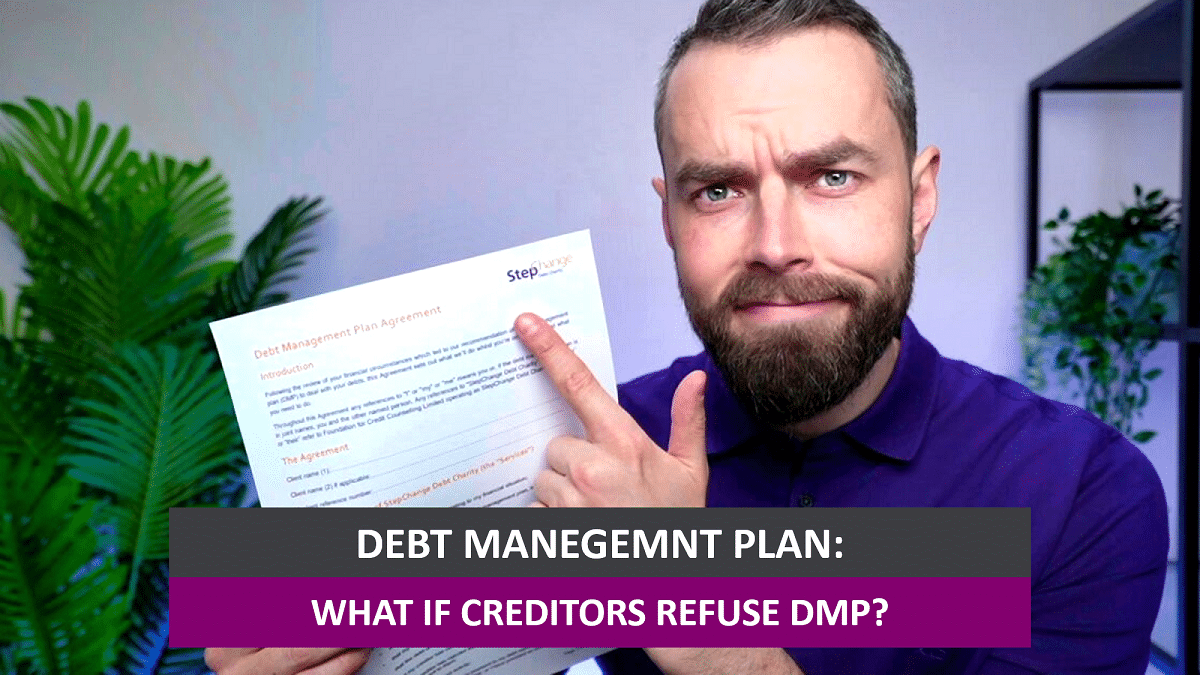 What If Creditors Refuse DMP