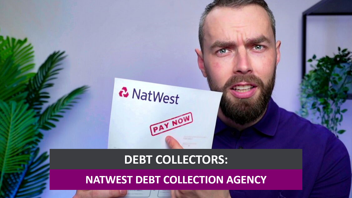 Natwest Debt Collection Agency