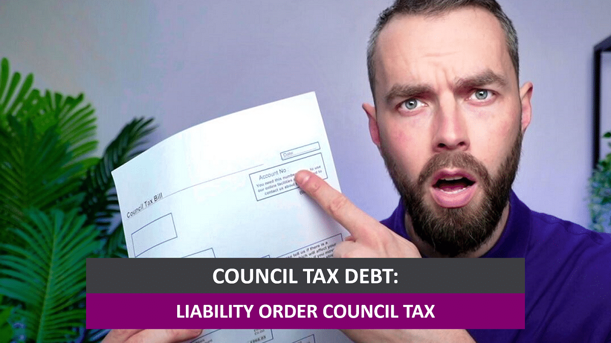 Liability Order Council Tax