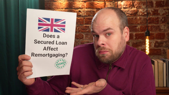 secured loan affect remortgaging