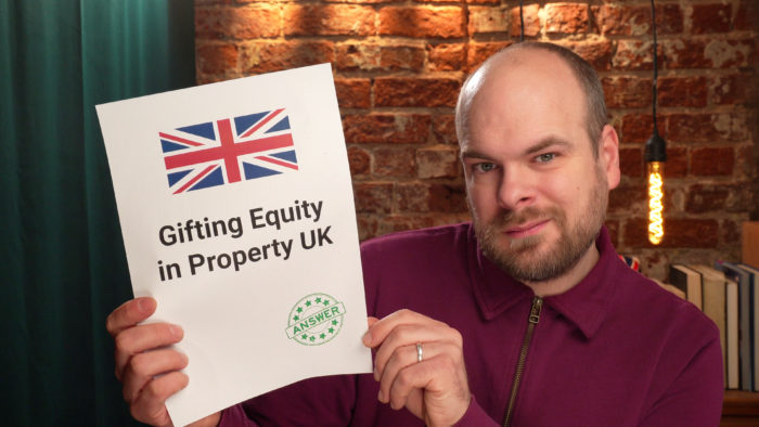 gifting equity in property uk